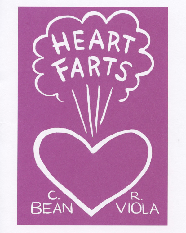 Heart Farts by Cara Bean, Rebecca Viola, and Jason Viola