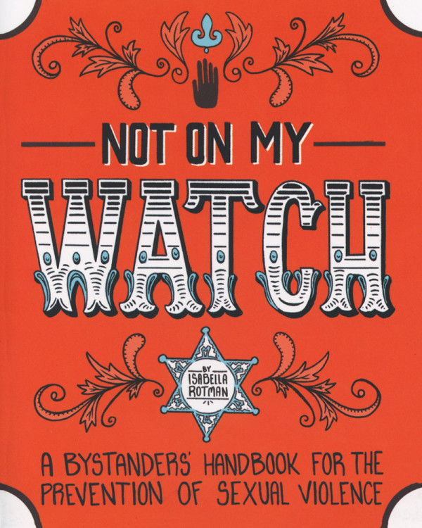 Not On My Watch by Isabella Rotman