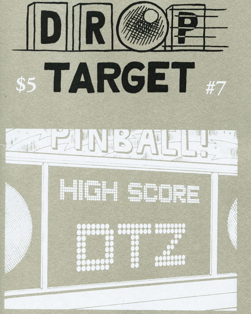Drop Target Zine No. 7 by Jon Chad & Alec Longstreth