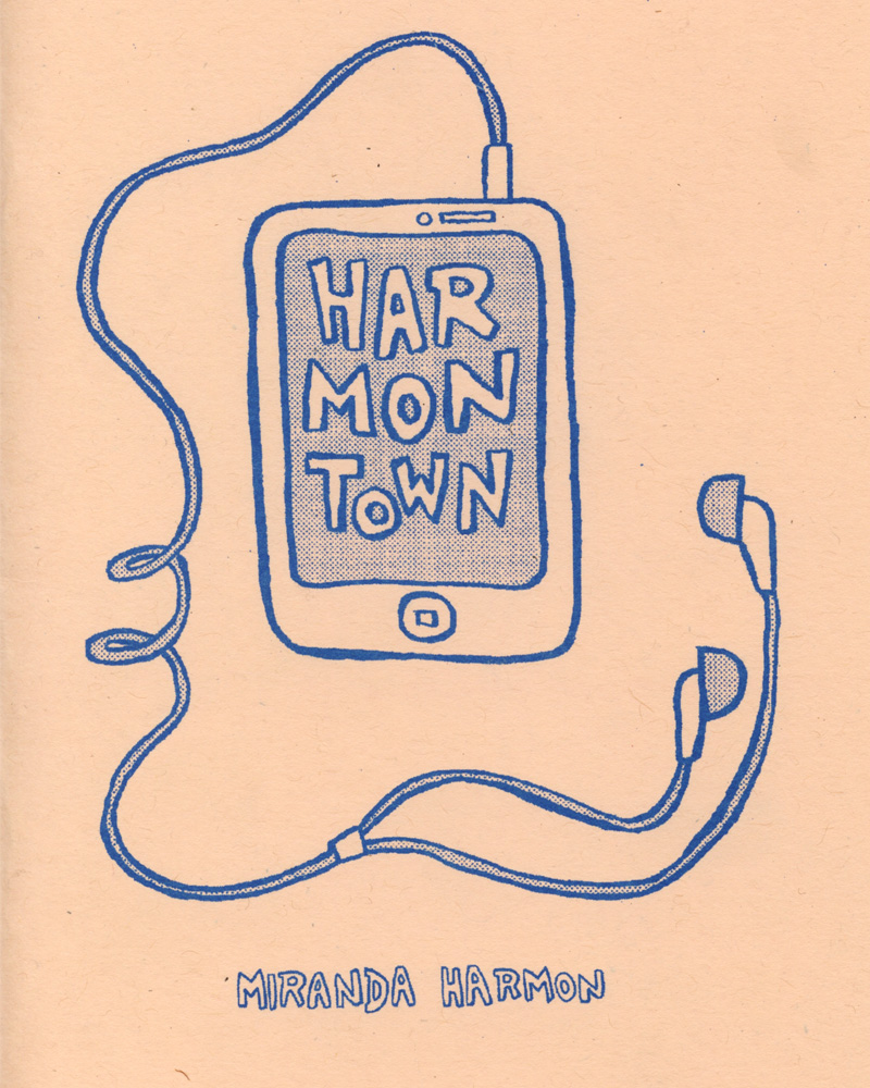 Harmontown by Miranda Harmon