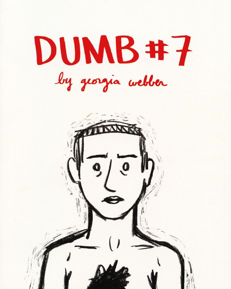 Dumb No. 7 by Georgia Webber