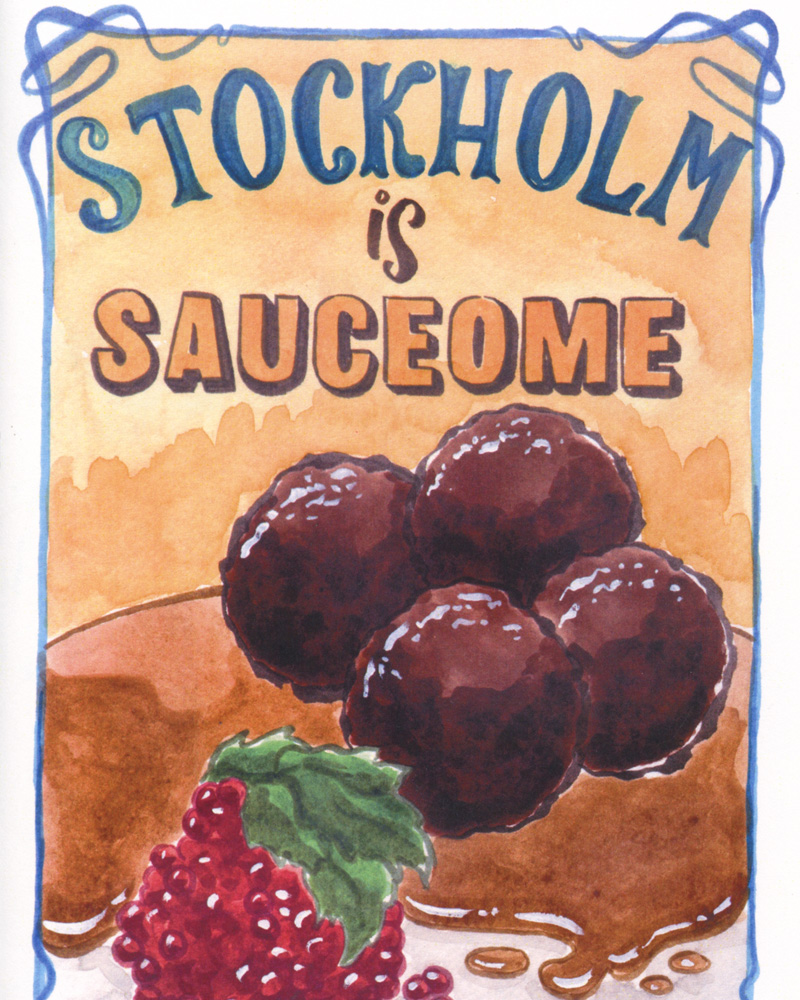 Stockholm is Sauceome by Sarah Becan